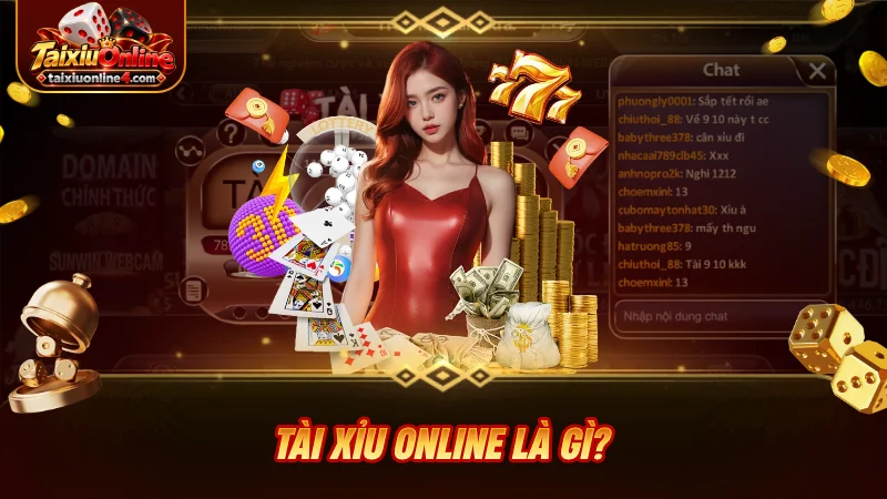 Tài xỉu online là gì?
